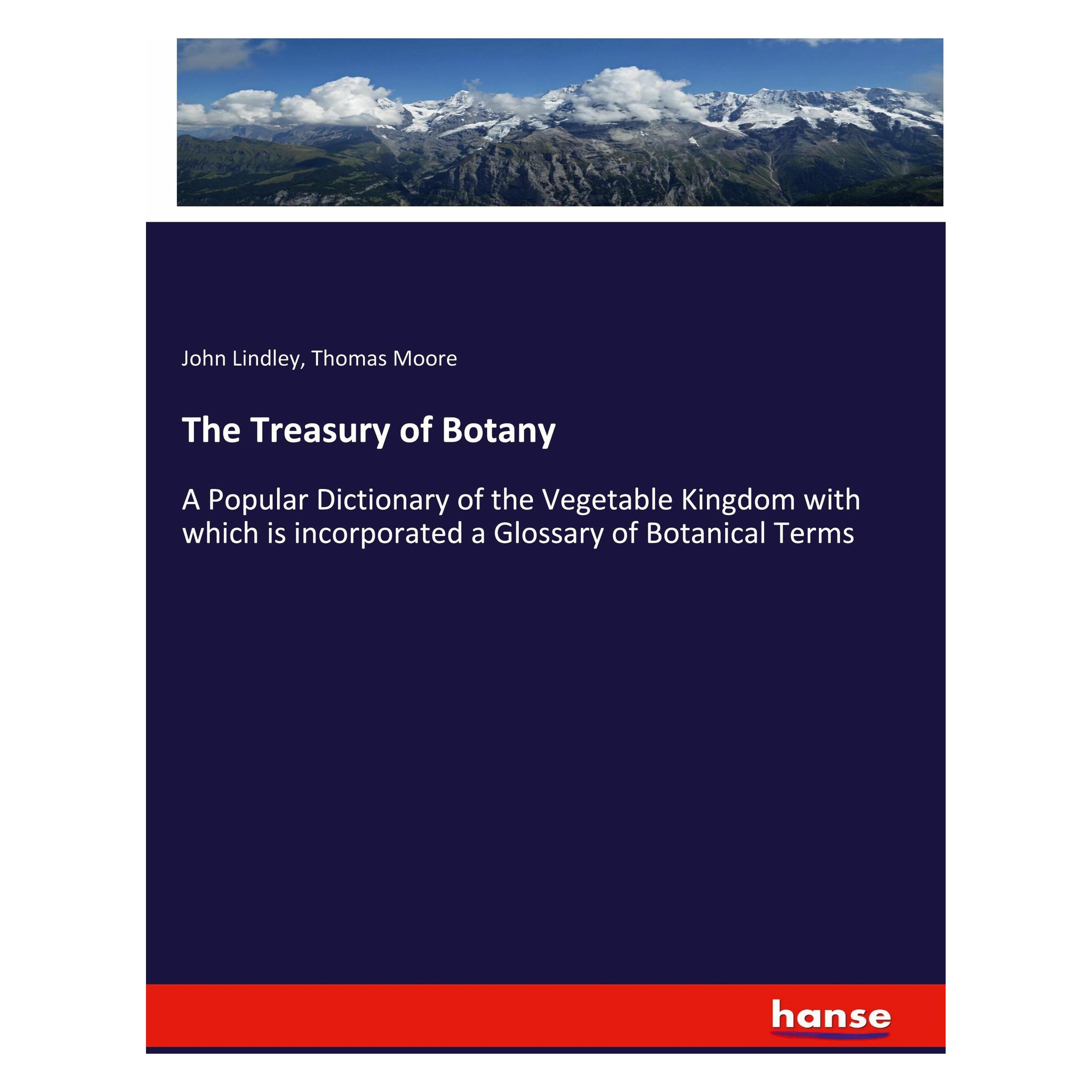 Hansebooks The Treasury of Botany (Englisch, Softcover, John Lindley, Thomas Moore) (56165681)