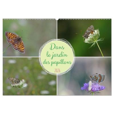 Dans le jardin des papillons (Calendrier mural 2026 DIN A2 vertical), CALVENDO calendrier mensuel