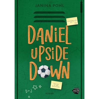 Daniel Upside down, Taschenbuch von Janina Pohl, MAIN Verlag, 978-3-95949-581-3