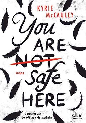 Kyrie McCauley - You are (not) safe here: Roman - Preis vom 17.10.2026 19:25:27 h