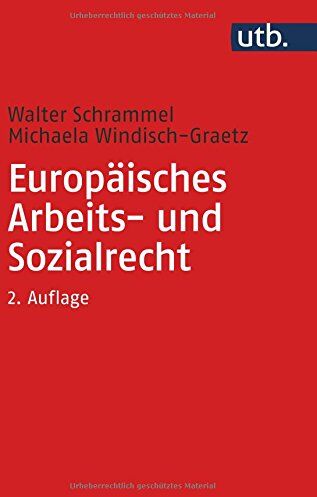 Walter Schrammel - Europäisches Arbeits- und Sozialrecht - Preis vom 12.10.2026 11:37:12 h