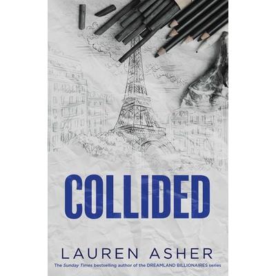 Collided, Taschenbuch von Lauren Asher, Simon & Schuster, 978-1-398-53952-5
