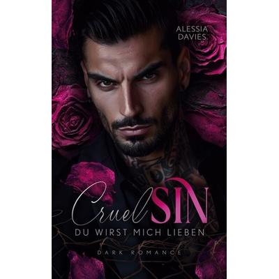 Cruel Sin, Taschenbuch von Alessia Davies, BoD – Books on Demand, 978-3-8192-0040-3