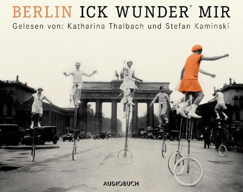 Katharina Thalbach - Berlin - Ick wunder mir ... - Preis vom 09.10.2026 07:28:09 h
