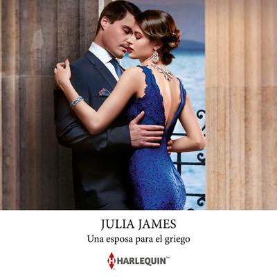 Una esposa para el griego - Julia James, Audio, 9788410623002