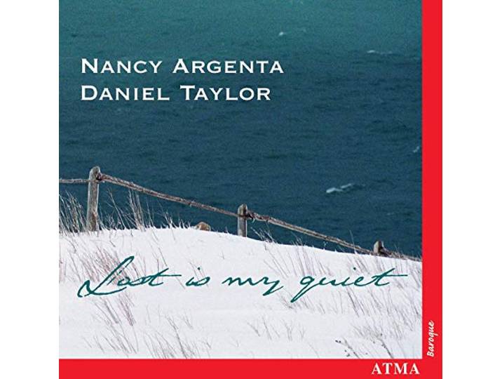 Daniel Taylor, Nancy Argenta - Lost Is My Quiet