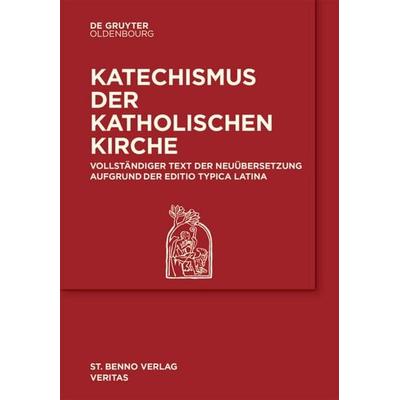 Katechismus der Katholischen Kirche, Taschenbuch von , De Gruyter Oldenbourg, 978-3-11-068156-7
