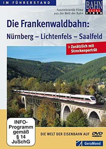 Die Frankenwaldbahn: Nürnberg - Lichtenfels - Saalfeld - Preis vom 04.10.2026 03:51:26 h