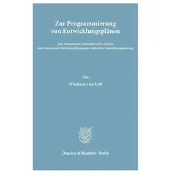 Zur Programmierung von Entwicklungsplänen., Fachbücher von Winfried von Urff