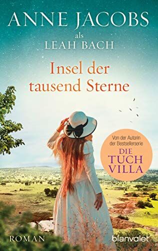 Anne Jacobs - Insel der tausend Sterne: Roman - Eine Reise ins geheimnisvolle Afrika - Preis vom 19.10.2026 19:33:35 h
