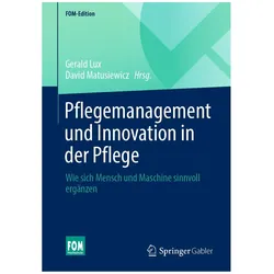 Pflegemanagement und Innovation in der Pflege, Fachbücher von Matusiewicz, Gerald Lux