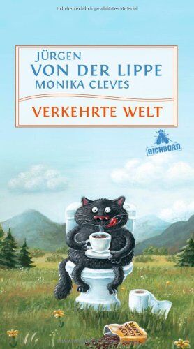 Lippe, Jürgen von der - Verkehrte Welt: Geschichten - Preis vom 09.10.2026 07:28:09 h