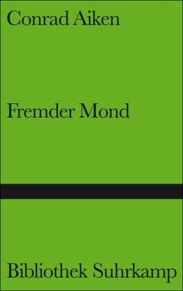 Conrad Aiken - Fremder Mond - Preis vom 15.10.2026 23:06:25 h