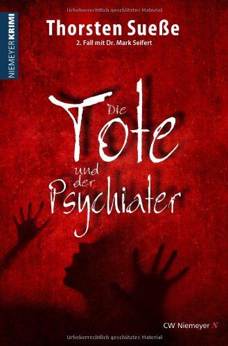 Thorsten Sueße - Die Tote und der Psychiater - Preis vom 09.10.2026 07:28:09 h