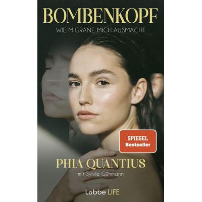 Bombenkopf, Taschenbuch von Phia Quantius, Lübbe Life