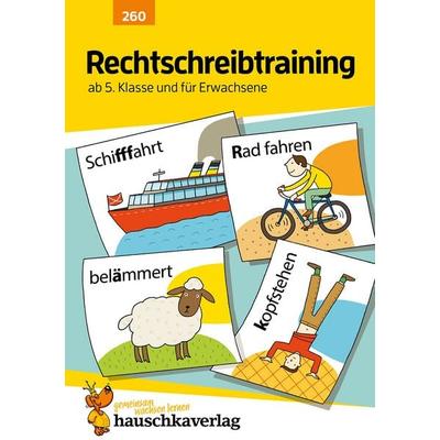 Rechtschreibtraining ab 5. Klasse und für Erwachsene, A5-Heft, Geheftet von Gerhard Widmann, Hauschka Verlag, 978-3-88100-046-8