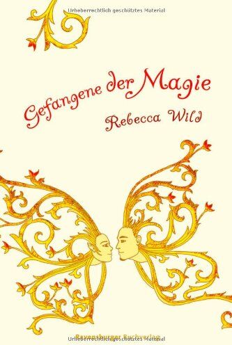 Rebecca Wild - Gefangene der Magie - Preis vom 09.10.2026 07:28:09 h