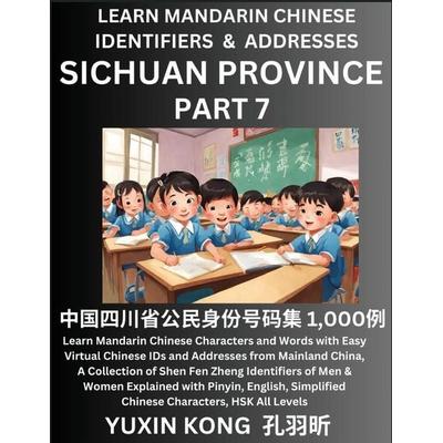 Sichuan Province of China (Part 7), Taschenbuch von Yuxin Kong, YuxinKong