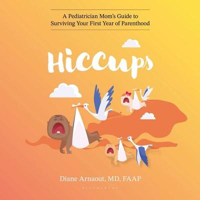 Hiccups - Diane Arnaout, Audio, 9798216462217