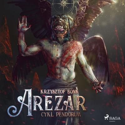 Cykl Pendorum. Część V. Arezar - Krzysztof Bonk, Audio, 9788726762037