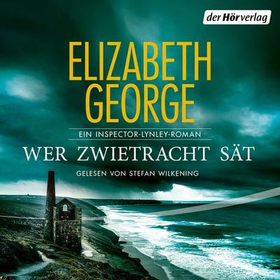Wer Zwietracht sät - Elizabeth George, Audio, 9783844554526