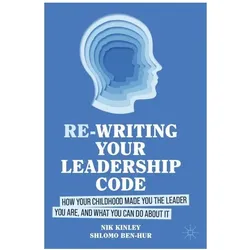 Re-writing your Leadership Code, Fachbücher von Nik Kinley, Shlomo Ben-Hur