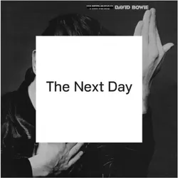 WMG, Schallplatten, The Next Day (2025 Remaster) (VINYL) (David Bowie)