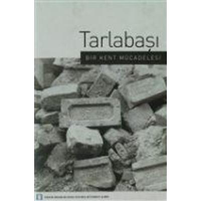 Tarlabasi Bir Kent Mücadelesi, Taschenbuch von Kolektif, TMOBB Mimarlar Odasi Yayinlari