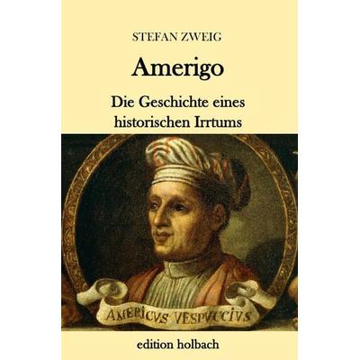 Amerigo, Taschenbuch von Stefan Zweig, Epubli, 978-3-7450-8067-4