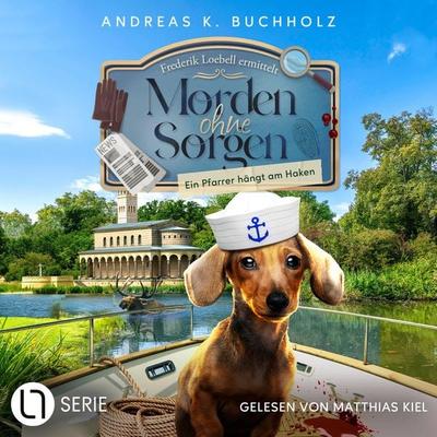 Ein Pfarrer hängt am Haken - Morden ohne Sorgen, Folge 7 - Andreas K. Buchholz, Audio, 9783754024676