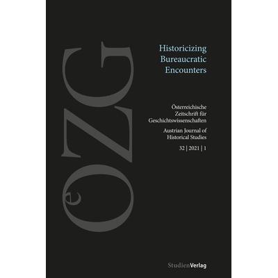 Österreichische Zeitschrift für Geschichtswissenschaften 32/1/2021, von , Studien Verlag, 978-3-7065-6124-2