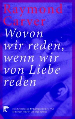 Raymond Carver - Wovon wir reden, wenn wir von Liebe reden - Preis vom 09.10.2026 07:28:09 h