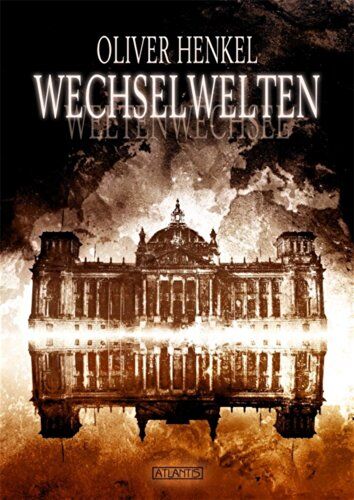 Oliver Henkel - Wechselwelten: Sieben Ausflüge in Welten, die vielleicht beinahe existiert hätten - Preis vom 14.10.2026 23:07:16 h