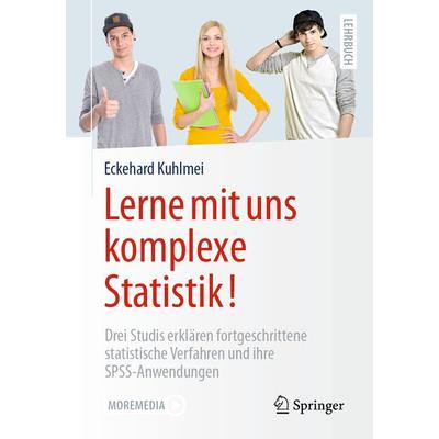 Lerne mit uns komplexe Statistik!, Taschenbuch von Eckehard Kuhlmei, Springer Berlin, 978-3-662-61750-2