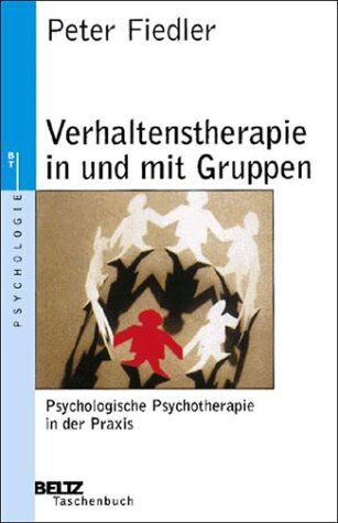 Peter Fiedler - Verhaltenstherapie in und mit Gruppen - Preis vom 30.09.2026 22:30:23 h