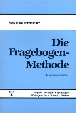Mummendey, Hans D - Die Fragebogen-Methode - Preis vom 30.09.2026 09:01:18 h