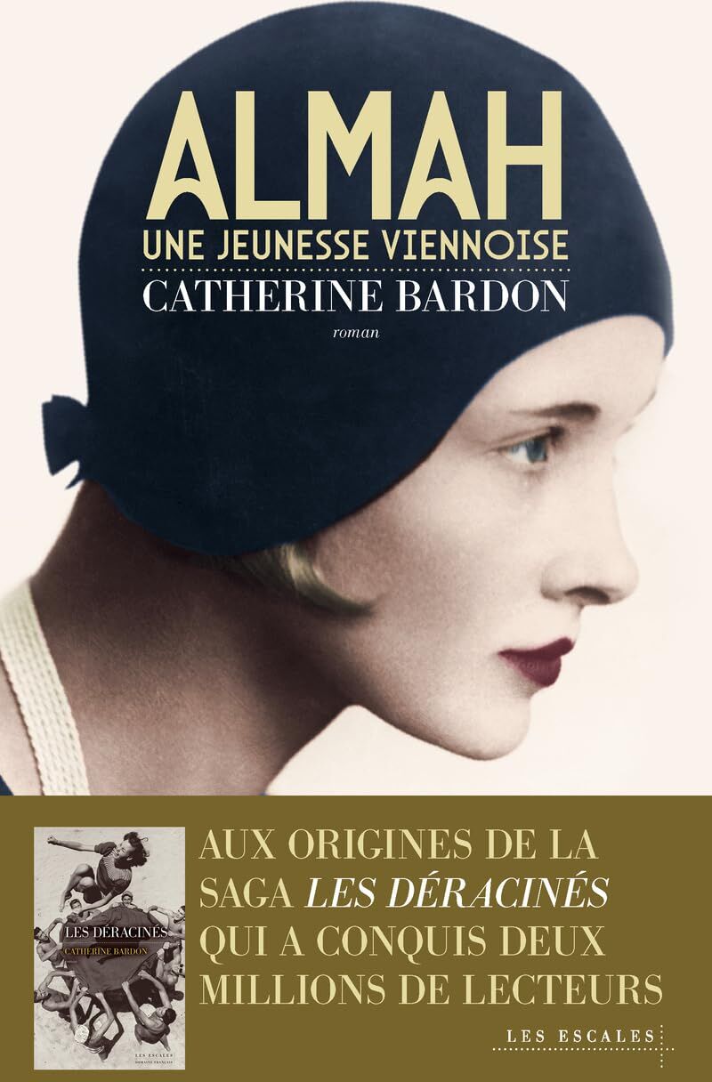 Catherine Bardon - Almah : une jeunesse viennoise : 1911-1932 - Preis vom 30.09.2026 09:01:18 h