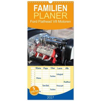 Familienplaner 2027 - Ford Flathead V8 Motoren mit 5 Spalten (Wandkalender, 21 x 45 cm) CALVENDO