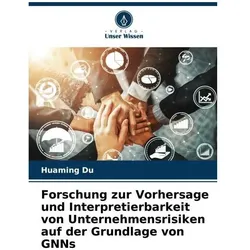 Du:Forschung zur Vorhersage und Interpr, Ratgeber von Huaming Du