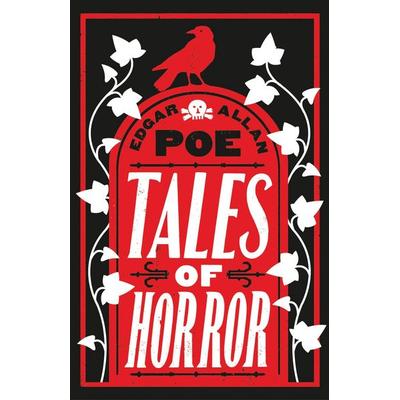 Tales of Horror, Taschenbuch von Edgar Allan Poe, Alma Books Ltd., 978-1-84749-609-6