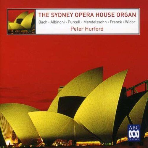 Peter Hurford - The Sydney Opera House Organ - Preis vom 30.09.2026 22:30:23 h