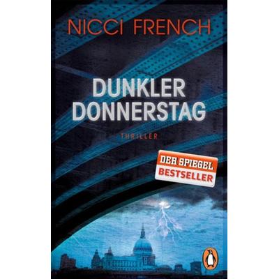 Dunkler Donnerstag / Frieda Klein Band 4, Taschenbuch von Nicci French, Penguin, 978-3-328-10010-2