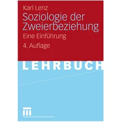 Soziologie der Zweierbeziehung, Fachbücher von Karl Lenz