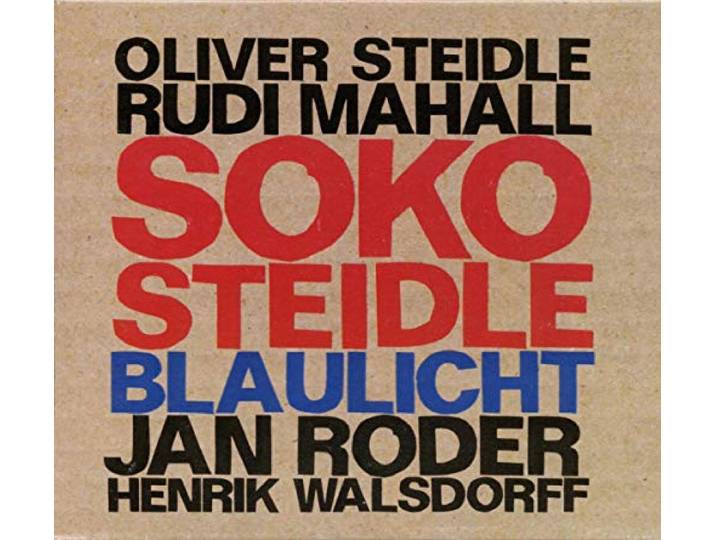 Steidle/Mahall/Roder/Walsdorff - Blaulicht
