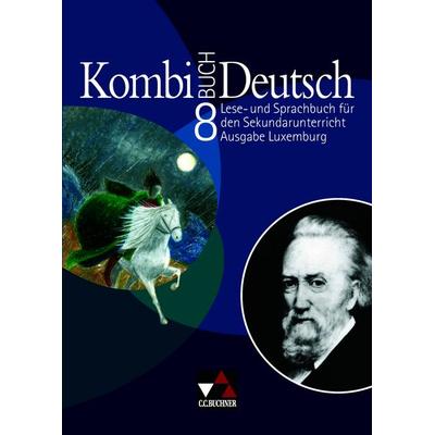 Kombi-Buch Deutsch – Ausgabe Luxemburg / Kombi-Buch Deutsch Luxemburg 8, Gebundene Ausgabe von Tanja Klingbeil,Rolande Linden,Christiane
