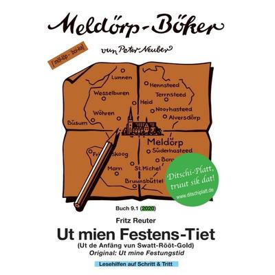 Ut mien Festens-Tiet, Taschenbuch von Fritz Reuter, Tredition, 978-3-347-11767-9