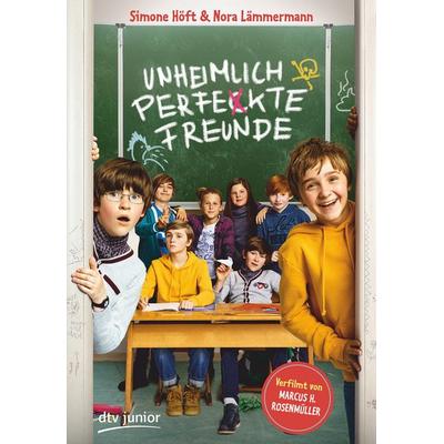 Unheimlich perfekte Freunde, Gebundene Ausgabe von Simone Höft,Nora Lämmermann, dtv