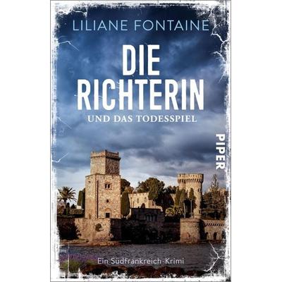 Die Richterin und das Todesspiel, Taschenbuch von Liliane Fontaine, Piper Taschenbuch, 978-3-492-32038-2