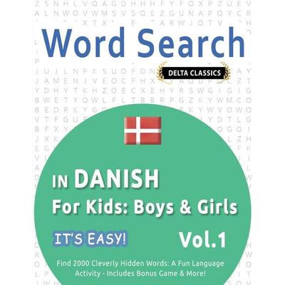 WORD SEARCH IN DANISH FOR KIDS, Taschenbuch von Best Activity Books, Linguas Classics