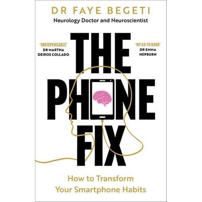 The Phone Fix, Taschenbuch von Faye Begeti, Bloomsbury Academic